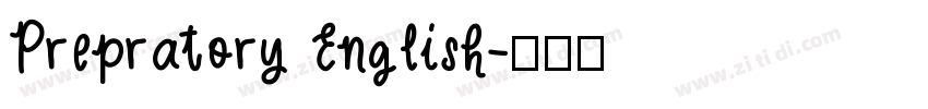 Prepratory English字体转换